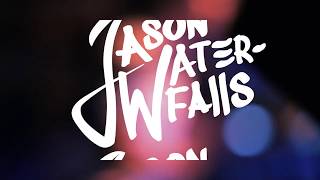 Video thumbnail of "JASON WATERFALLS  - PROMISES"
