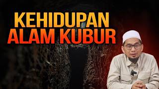 BEGINILAH SUASANA MENGERIKAN DI ALAM KUBUR! Pesan Penting dari Adi Hidayat