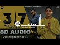 317  yaad  8d audio  ft deep jandu  rataindia  317 recordz  8d  audio punjabi songs 2020