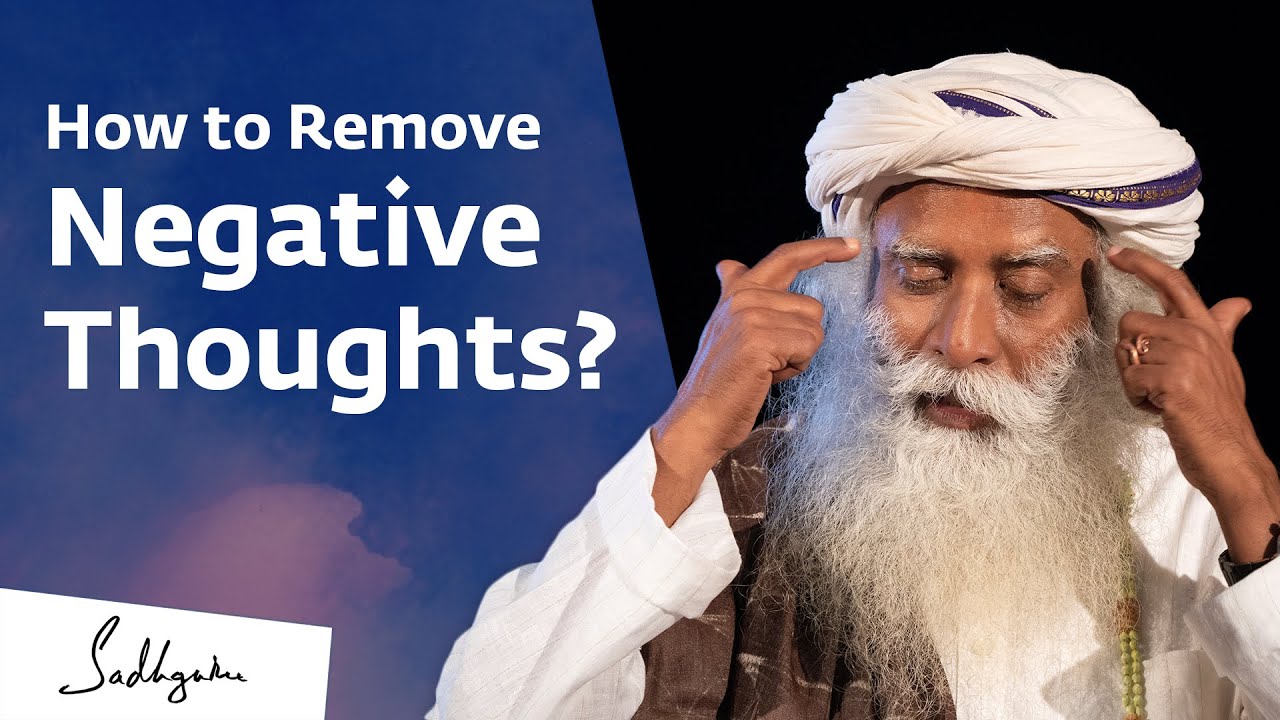 website ฟรี  Update New  How to Remove Negative Thoughts? Sadhguru Answers
