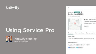Knowify training:  Service Pro deep dive