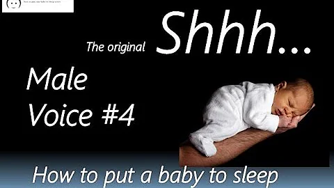 Father and son - shhh to sleep - long shush sounds