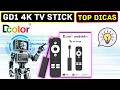 TV Stick GD1 4K: As Melhores Dicas e Truques que Você Precisa Saber!