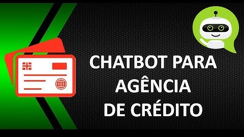 Chatbot para Agência de Crédito [com BOTÕES]