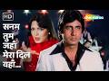 Sanam Tum Jahan Mera Dil Wahan - Kaalia | Amitabh Bachchan, Parveen Babi | Asha Bhosle | RD Burman