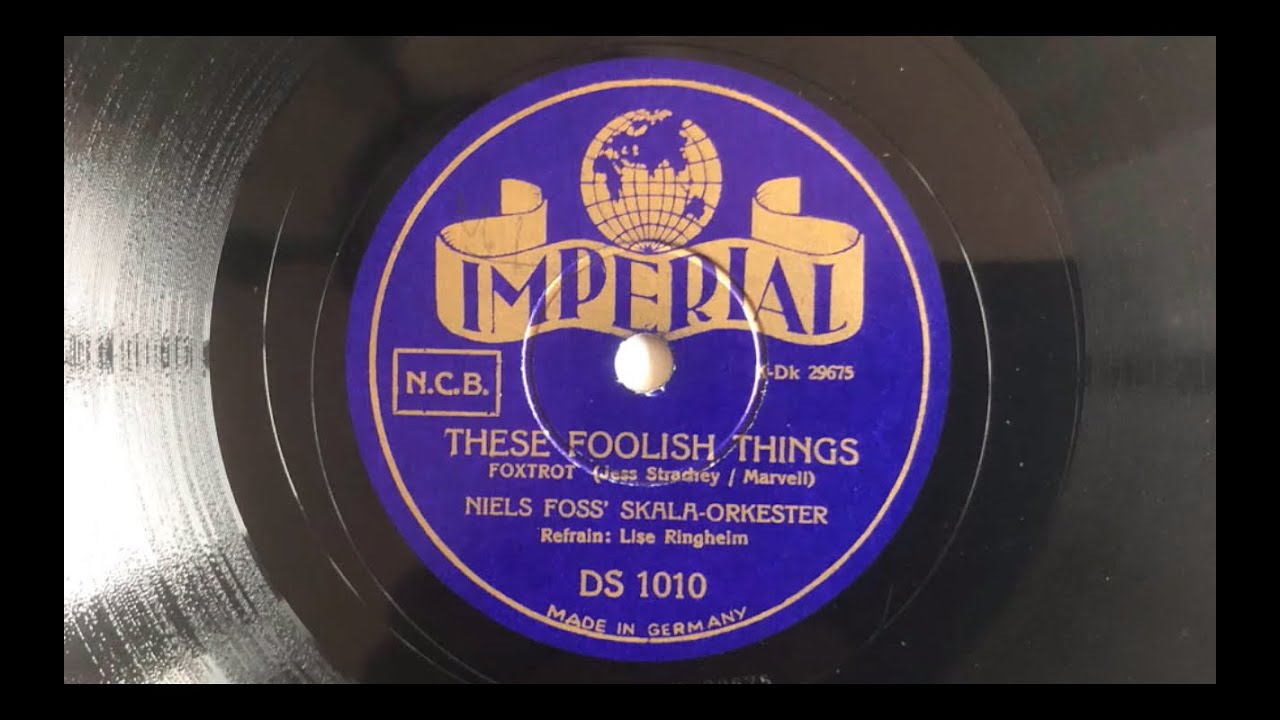 EUROSWING DK: These Foolish Things - NIELS FOSS - LISE RINGHEIM - Kopenhagen 1943