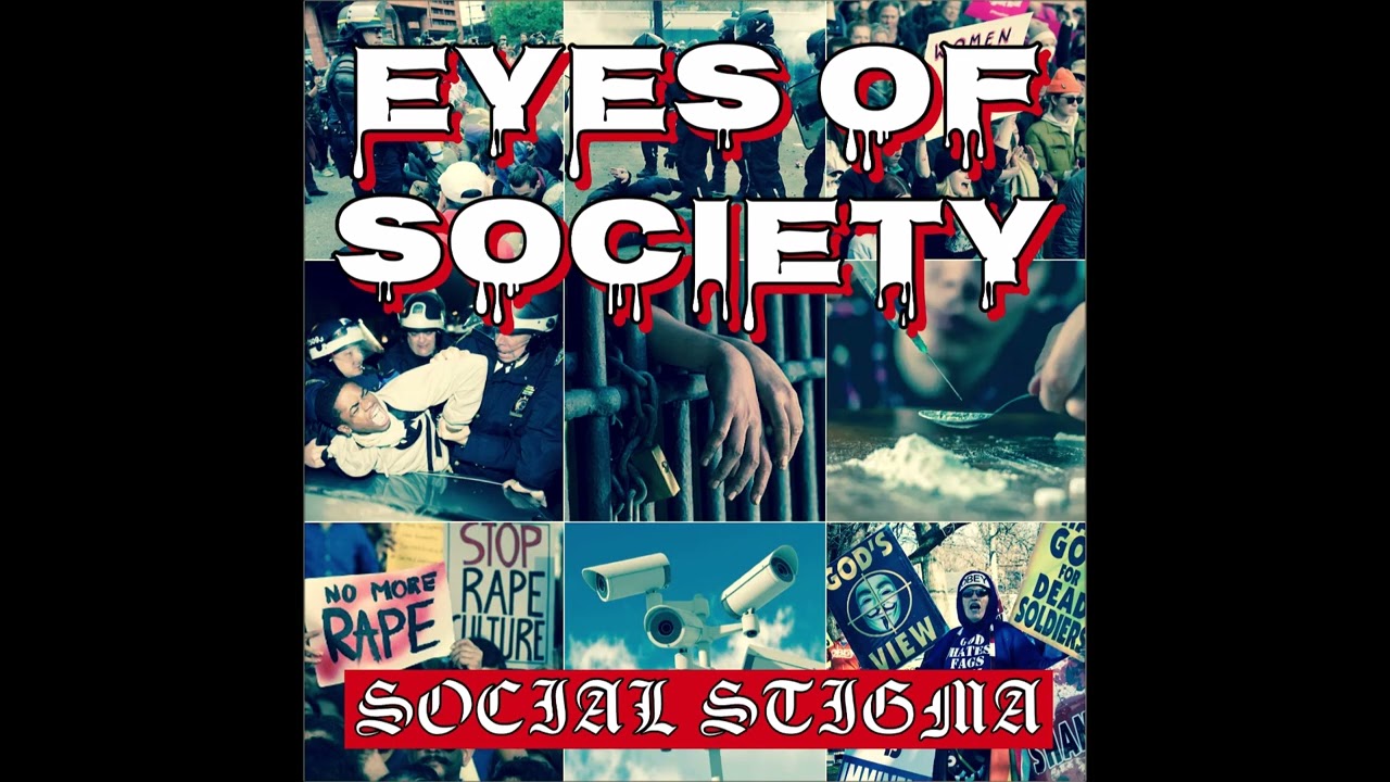 Eyes Of Society - Social Stigma 2026 (Full EP)
