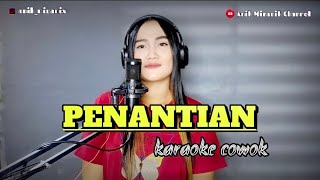 Download lagu PENANTIAN karaoke cowok duet dangdut koplo... mp3