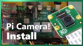 How to Install a Pi Camera - Robot Car Blog Ep.5