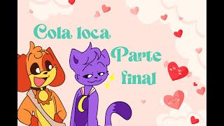 Cola Loca 2 final (Catnap x Dog Day)