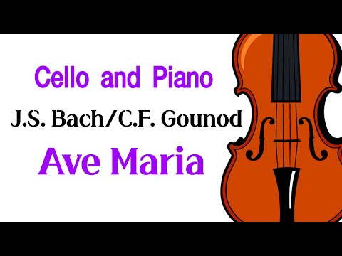 Ave Maria (Cello finger number/cello and piano, piano, cello score composition) - Bach, Gounod
