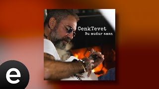 Cenk Tevet - Bu Mudur Aman (Official Audio)