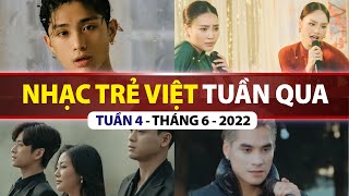 TOP VPOP NHIỀU LƯỢT XEM NHẤT TUẦN QUA | TUẦN 4 - THÁNG 6 (2022)