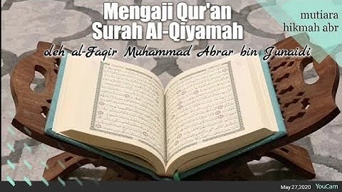 Bacaan Al-Qur'an Surah Al-Qiyamah(terjemah indo)|| سورة القيامة