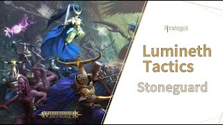 LUMINETH TACTICS: Alarith Stoneguard in-depth guide