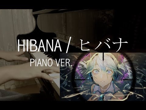 Piano Ver Deco 27 Hibana Feat Hatsune Miku ヒバナ Feat 初音ミク Youtube