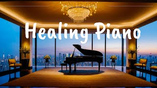 心の静寂／イライラ解消／ヒーリングピアノ／ Healing Piano \/#relaxing #healing #piano #afternoon