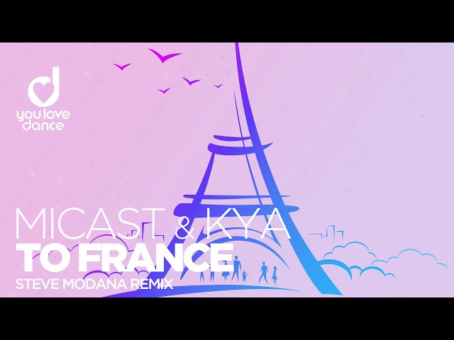 Micast feat. Kya - To France