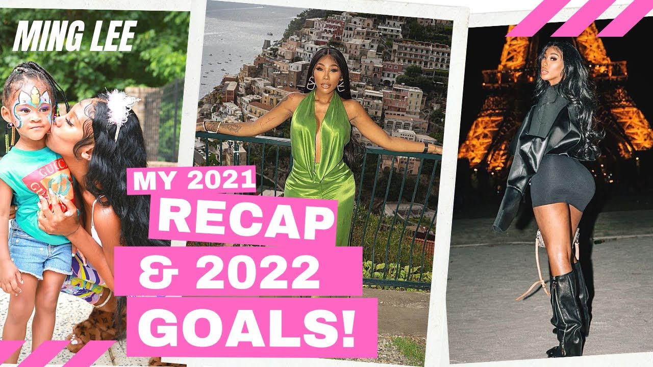 My 2021 Recap & 2022 Goals