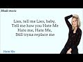 Ellie Goulding & Juice WRLD - Hate Me (Lyrics)