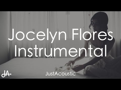 Jocelyn Flores - XXXTENTACION (Acoustic Instrumental)