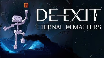 DE-EXIT - Eternal Matters | GamePlay PC
