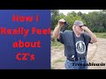How I Really Feel About CZ