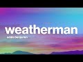 Eddie Benjamin Weatherman Lyrics mp3
