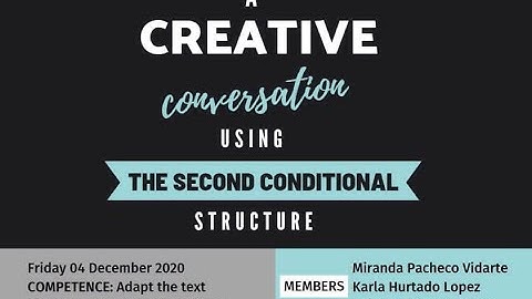 SECOND CONDITIONAL STRUCTURE