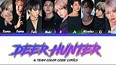 DEER HUNTER FROM &TEAM Color Code lyrics (kan/rom/eng)