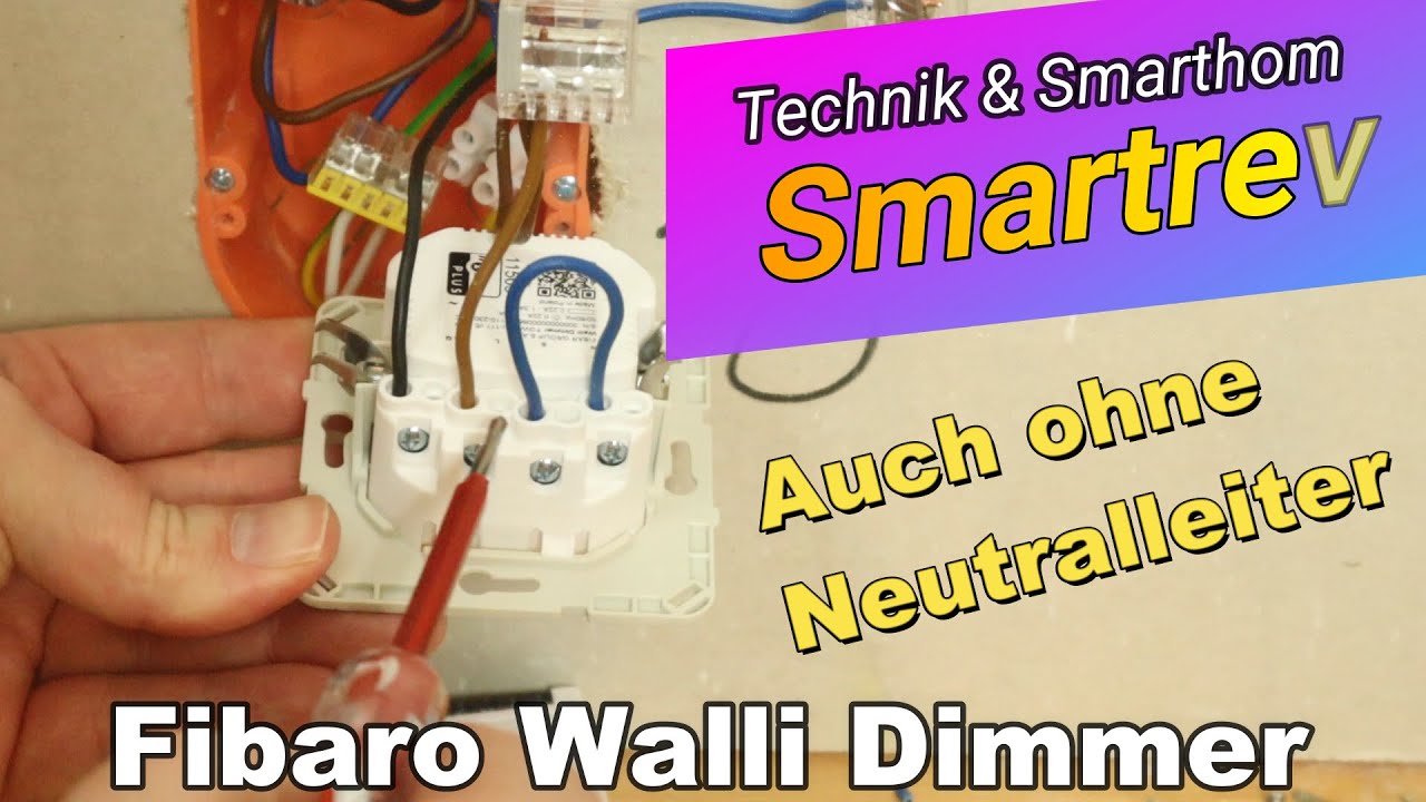 Walli Dimmer auch ohne Neutralleiter YouTube