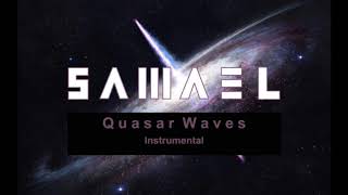 S A M A E L - Quasar Waves (instrumental)