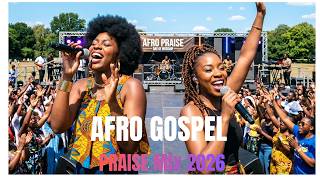 CAN’T STOP PRAISING 🔥 AFRO GOSPEL PRAISE MIX | HOLY GHOST PARTY