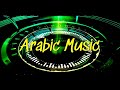 NONSTOP Arabic Music Selection مجموعة مختارة من الموسيقى العربية بدون توقف TOP Muzica Arabeasca 