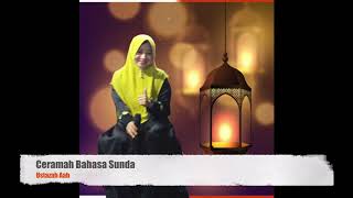 Ustazah Aah Geulis - Ceramah Sunda Lucu
