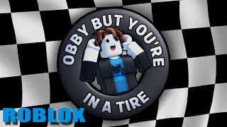 Roblox,Obby But You`re In A Tire