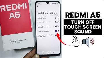How to Turn Off Touch Screen Sound on Redmi A5