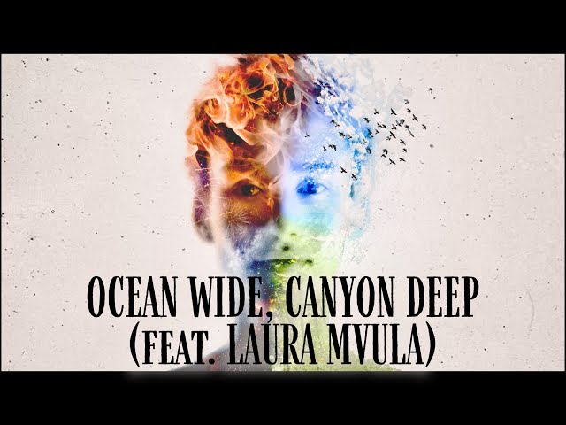 Jacob Collier, Jules Buckley,Laura Mvula - Ocean Wide, Canyon Deep
