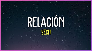 Sech - Relación (Letra)