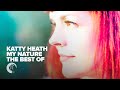VOCAL TRANCE: KATTY HEATH - MY NATURE (THE BEST OF) [FULL ALBUM - OUT NOW]