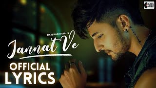 Download Lagu JANNAT VE LYRICS VIDEO - Darshan Raval | Nirmaan | Lijo George MP3 Download Lagu JANNAT VE LYRICS VIDEO - Darshan Raval | Nirmaan | Lijo George MP3