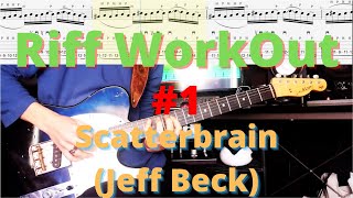 Riff WorkOut #1 Scatterbrain (Jeff Beck) - Practice Along - Backing tracks &amp; Tabs