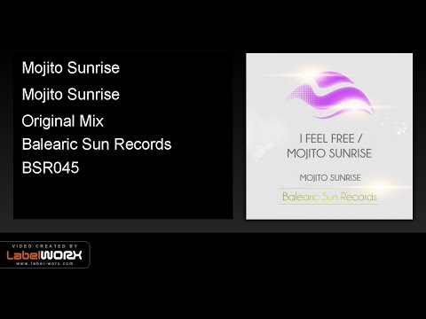 Mojito Sunrise - Mojito Sunrise (Original Mix)