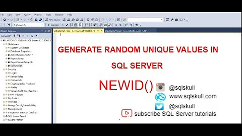 GUID in SQL Server| Generate Random Unique Values of Type UniqueIdentifier | NEWID()