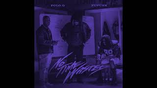 Polo G - No Time Wasted (ft. Future) (Slowed & Reverb)