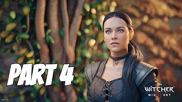 THE WITCHER 3 Wild Hunt Walkthrough Gameplay Part 4  - Finding Yennefer