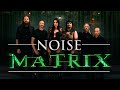 Nightwish - Noise (Matrix) - Subtitles in PT-BR