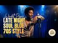 Wendell Pryce – Late Night Soul Blue 🌙 | 70s Soul Blues Original Song | Smooth &amp; Moody Vintage Vibes