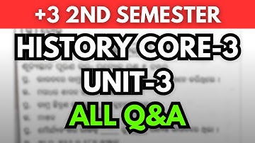 History Core-3 Unit-3 All Questions And Answers | +3 2nd Semester History Honours Core Paper-3 |