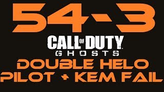 54-3 Double Helo Pilot + KEM Strike Fail (Call of Duty Ghosts Domination Gameplay on Whiteout)
